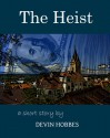 The Heist - Devin Hobbes