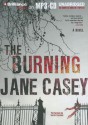 The Burning - Jane Casey, Sarah Coomes