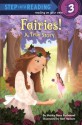 Fairies!: A True Story - Shirley-Raye Redmond, Red Hansen