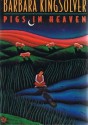 Pigs in Heaven - Barbara Kingsolver