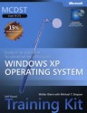 MCDST Self-Paced Training Kit (Exam 70-271): Supporting Users and Troubleshooting a Microsoft Windows XP Operating System - Walter Glenn, Michael Simpson, Michael T. Simpson