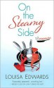 On the Steamy Side (Recipe for Love #2) - Louisa Edwards