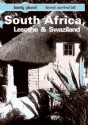 South Africa, Lesotho and Swaziland: Travel Survival Kit - Jon Murray, Richard Everist, Lonely Planet