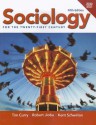 Sociology for the 21st Century, Census Update (5th Edition) - Tim Curry, Robert Jiobu