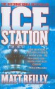 Ice Station - Matthew Reilly