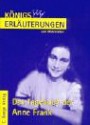 Das Tagebuch Der Anne Frank. Erläuterungen Und Materialien. (Lernmaterialien) - Anne Frank