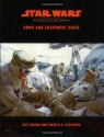 Arms and Equipment Guide (Star Wars Roleplaying Game) - Jeff Grubb, Owen K.C. Stephens