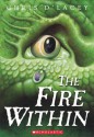 The Fire Within (The Last Dragon Chronicles, #1) - Chris d'Lacey