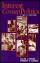 Interest Group Politics - Allan J. Cigler, Burdett A. Loomis