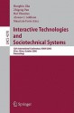 Interactive Technologies and Sociotechnical Systems: 12th International Conference, VSMM 2006, Xi'an, China, October 18-20, 2006, Proceedings - Hongbin Zha, Zhigeng Pan, Hal Thwaites, Alonzo C. Addison, Maurizio Forte