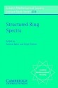 Structured Ring Spectra - Andrew Baker, Birgit Richter