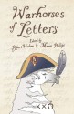 Warhorses of Letters - Robert Hudson, Marie Phillips