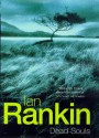 Dead Souls (Inspector Rebus, #10) - Ian Rankin