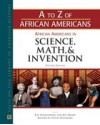 African Americans in Science, Math, and Invention - Ray Spangenburg, Diane Moser, Steven Otfinoski