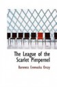 The League of the Scarlet Pimpernel - Emmuska Orczy