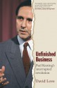 Unfinished Business: Paul Keating's Interrupted Revolution - David Love