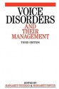 Voice Disorders and Their Management 3e - Richard Freeman, Margaret Fawcus, Margaret Freeman