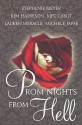 Prom Nights from Hell: Paranormal Prom Stories by Five Extraordinary Authors - Lauren Myracle, Stephenie Meyer