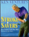 Ken Venturi's Stroke Savers - Ken Venturi, Don Wade