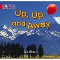 Up, Up And Away: Band 02a/Red A (Collins Big Cat) - Sue Graves, Cliff Moon