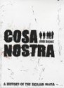 Cosa Nostra: A History of the Sicilian Mafia - John Dickie