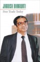 Free Trade Today - Jagdish N. Bhagwati, Princeton University Press