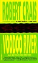 Voodoo River - Robert Crais