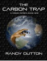 The Carbon Trap - Randy Dutton