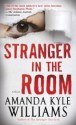 Stranger in the Room (Keye Street #2) - Amanda Kyle Williams