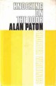 Knocking on the Door: Shorter Writings - Alan Paton