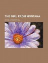 The Girl from Montana - Grace Livingston Hill