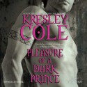 Pleasure of a Dark Prince (Audible Download) - Robert Petkoff, Kresley Cole