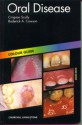 Oral Disease - Crispian Scully, Roderick A. Cawson