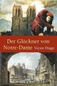 Der Glöckner von Notre-Dame - Victor Hugo