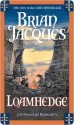 Loamhedge (Redwall, #16) - Brian Jacques