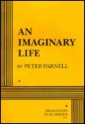 An Imaginary Life - Peter Parnell, Peter Parnall