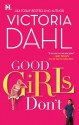 Good Girls Don'T (The Donovan Family) - Victoria Dahl