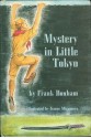 Mystery in Little Tokyo - Frank Bonham, Kazue Mizumura