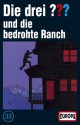 Die drei ??? - und die bedrohte Ranch: Folge 33 - M.V. Carey