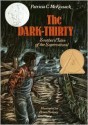 The Dark-Thirty: Southern Tales of the Supernatural - Patricia C. McKissack