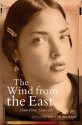 The Wind From The East - Almudena Grandes