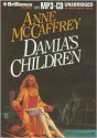 Damia's Children - Anne McCaffrey