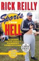 Sports from Hell: My Search for the World's Dumbest Competition - Rick Reilly