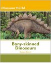 Bony-Skinned Dinosaurs - Robin Birch