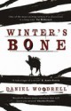 Winter's Bone - Daniel Woodrell