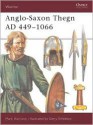 Anglo-Saxon Thegn AD 449-1066 (Warrior) - Mark Harrison, Gerry Embleton