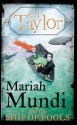 Mariah Mundi and the Ship of Fools - G.P. Taylor