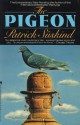 The Pigeon - Patrick Süskind