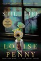 Still Life: A Chief Inspector Gamache Novel - Louise Penny