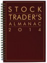 Stock Trader's Almanac 2014 - Jeffrey A. Hirsch